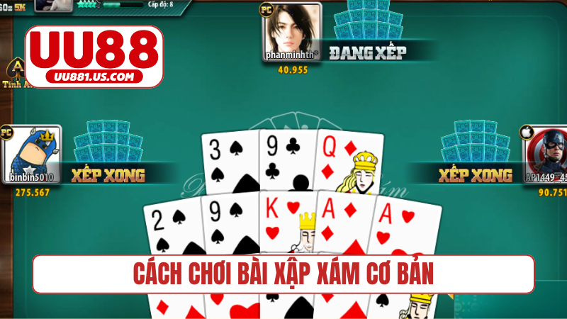 Cách chơi bài xập xám cơ bản