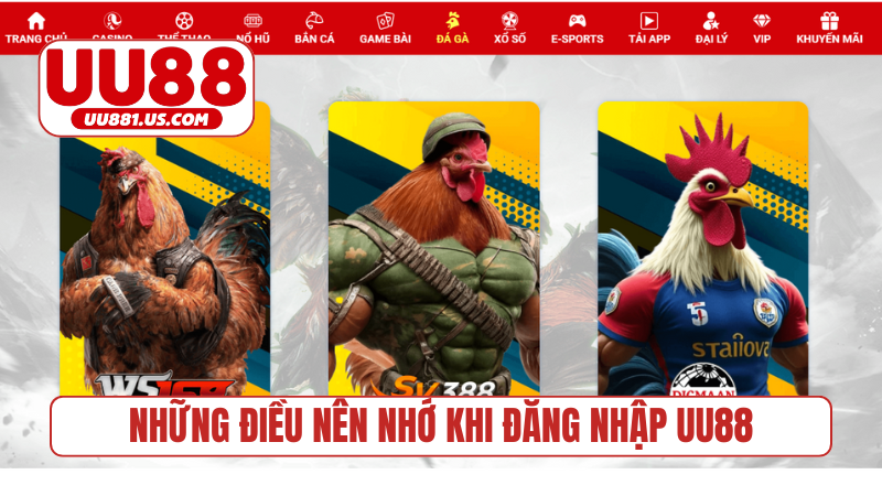 Những điều nên nhớ khi đăng nhập UU88