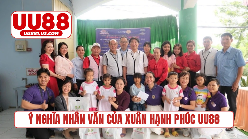 Ý nghĩa nhân văn của Xuân Hạnh Phúc UU88